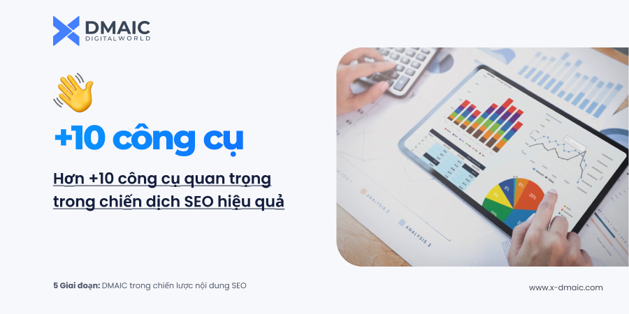 Hơn 10 công cụ trong chiến dịch SEO