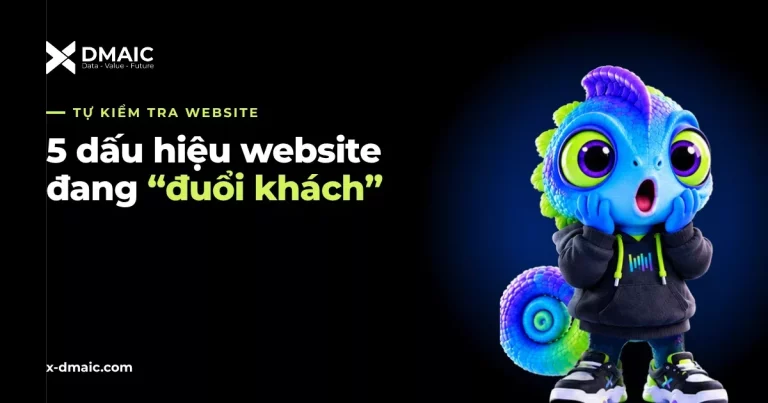 5 Dấu Hiệu Website Đang Đuổi Khách Và Cách Tự Kiểm Tra