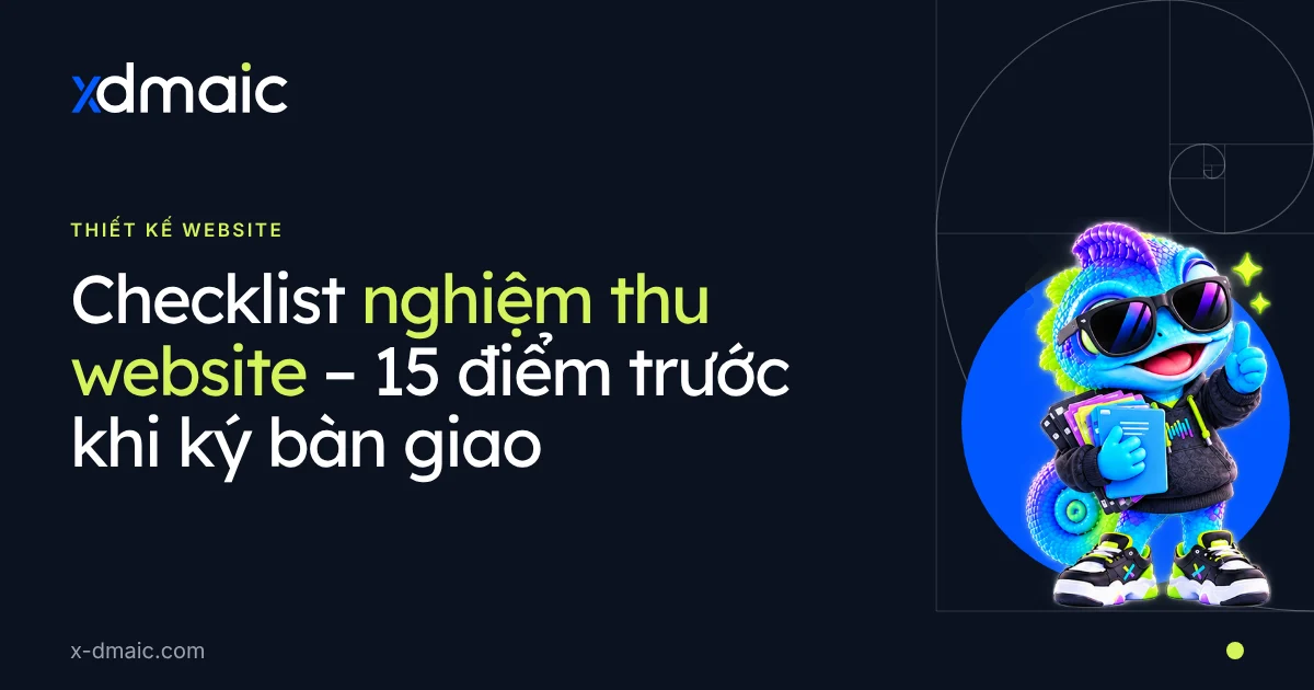 Checklist nghiệm thu website – 15 điểm trước khi ký bàn giao