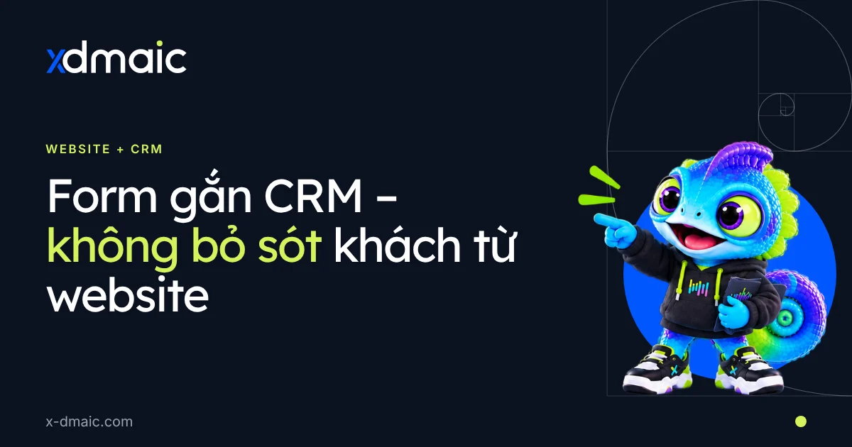 Form gắn CRM – không bỏ sót khách từ website